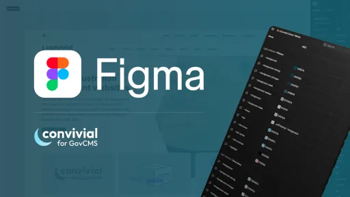 Convivial for GovCMS - Figma 